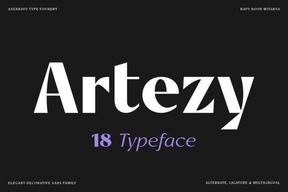 Artezy: The Sans Serif Font for Modern Luxury Branding