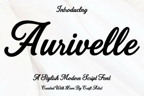 Aurivelle: The Script Font for Elegant, Modern Design