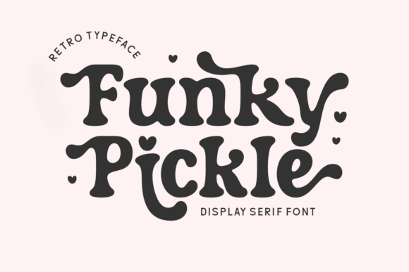 Funky Pickle: The Retro Font That Makes Your Designs Pop