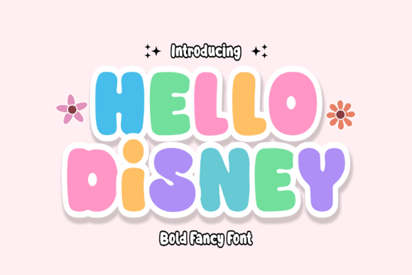 Hello Disney: A Modern Bubble Font for Creative Projects
