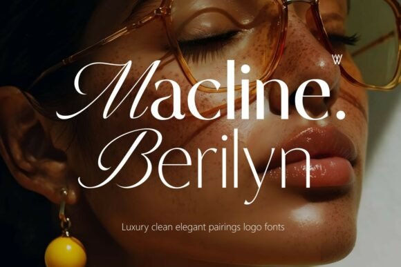 Macline Berilyn: A Serif and Sans-Serif Pairing for Timeless Brands