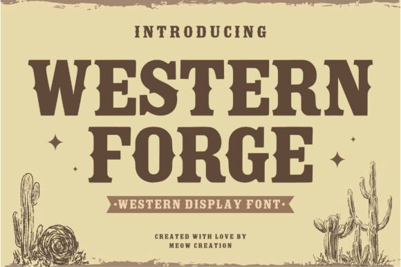 Western Forge: A Bold Typeface for Authentic Branding
